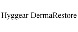 HYGGEAR DERMARESTORE trademark