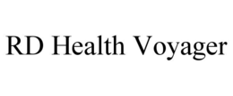 RD HEALTH VOYAGER trademark