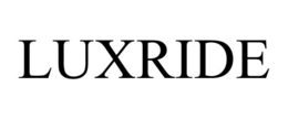 LUXRIDE trademark