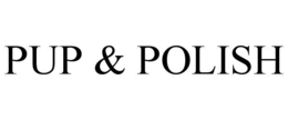 PUP & POLISH trademark