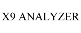 X9 ANALYZER trademark