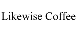 LIKEWISE COFFEE trademark