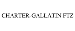 CHARTER-GALLATIN FTZ trademark