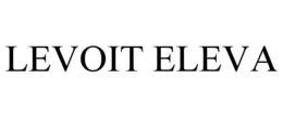 LEVOIT ELEVA trademark