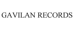 GAVILAN RECORDS trademark
