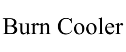 BURN COOLER trademark