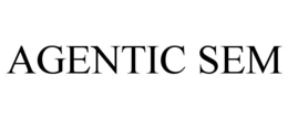 AGENTIC SEM trademark