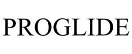 PROGLIDE trademark