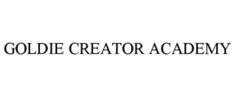 GOLDIE CREATOR ACADEMY trademark