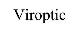 VIROPTIC trademark