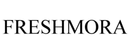 FRESHMORA trademark