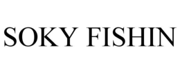 SOKY FISHIN trademark