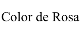 COLOR DE ROSA trademark