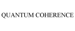 QUANTUM COHERENCE trademark