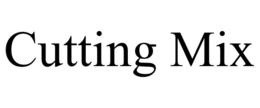 CUTTING MIX trademark