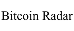 BITCOIN RADAR trademark