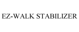 EZ-WALK STABILIZER trademark
