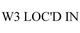 W3 LOC'D IN trademark