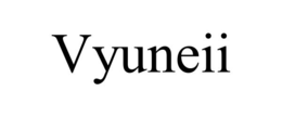 VYUNEII trademark
