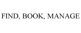 FIND, BOOK, MANAGE trademark