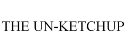 THE UN-KETCHUP trademark