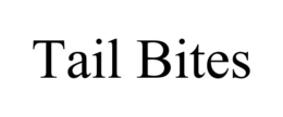 TAIL BITES trademark