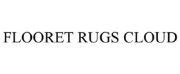 FLOORET RUGS CLOUD trademark
