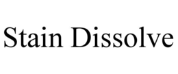 STAIN DISSOLVE trademark