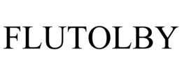 FLUTOLBY trademark
