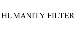 HUMANITY FILTER trademark