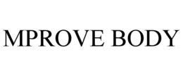 MPROVE BODY trademark