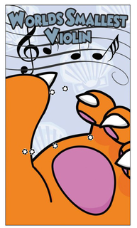 WORLDS SMALLEST VIOLIN trademark