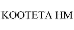 KOOTETA HM trademark