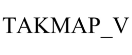 TAKMAP_V trademark
