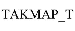 TAKMAP_T trademark