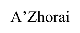 A’ZHORAI trademark