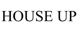 HOUSE UP trademark