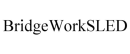 BRIDGEWORKSLED trademark