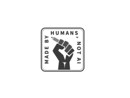 MADE BY HUMANS و NOT AI trademark