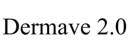 DERMAVE 2.0 trademark
