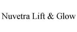 NUVETRA LIFT & GLOW trademark