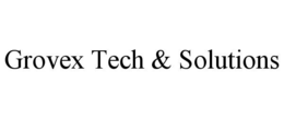 GROVEX TECH & SOLUTIONS trademark