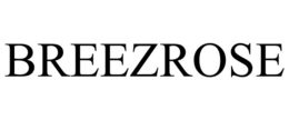 BREEZROSE trademark