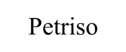 PETRISO trademark