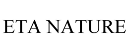 ETA NATURE trademark