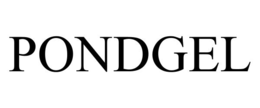 PONDGEL trademark