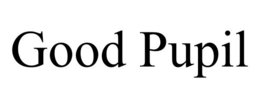 GOOD PUPIL trademark