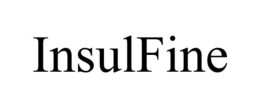 INSULFINE trademark