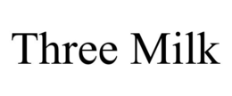 THREE MILK trademark