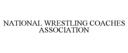 NATIONAL WRESTLING COACHES ASSOCIATION trademark